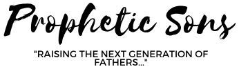 Prophetic Sons